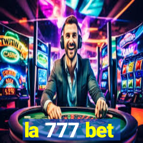 la 777 bet